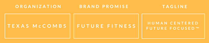 texas mccombs brand promise
